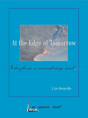 cover image of At the Edge of Tomorrow, Notes from a Wandering Soul